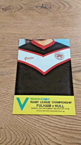 Fulham v Hull Sept 1983 Rugby League Programme