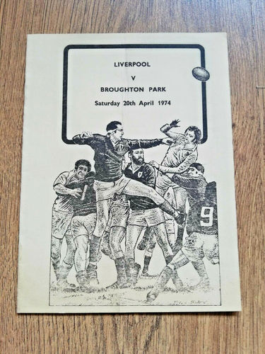 Liverpool v Broughton Park Apr 1974 Rugby Programme