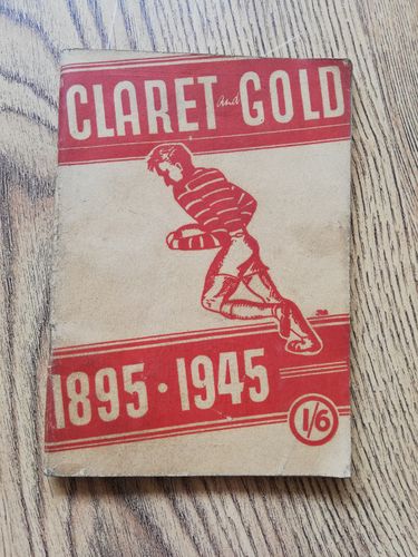 ' Claret and Gold ' 1945 Jubilee History of Huddersfield Rugby League Club