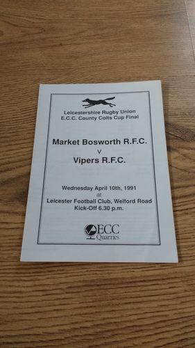 Market Bosworth v Vipers 1991 Leics Colts Cup Final Rugby Programme