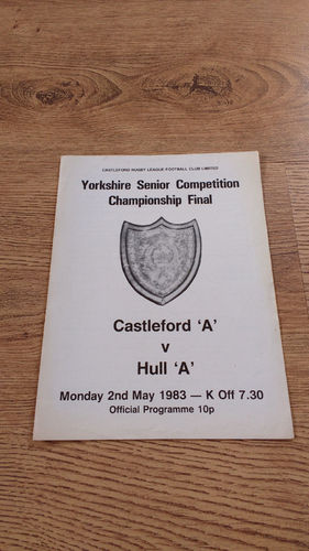 Castleford A v Hull A YSC Final May 1983 Rugby League Programme