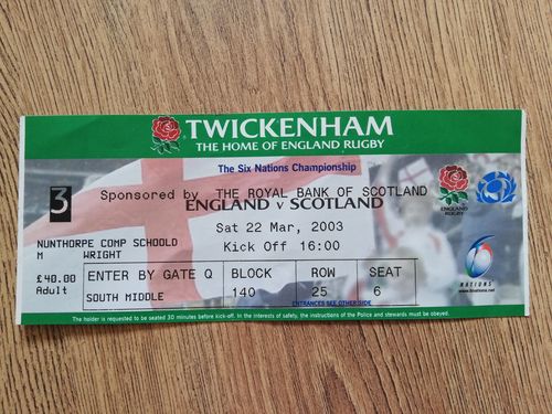 England v Scotland 2003 Used Rugby Ticket