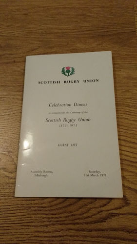 Scotland v SRU President's XV 1973 SRU Centenary Rugby Dinner Guest List