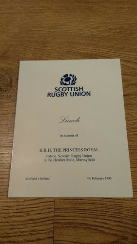 Scotland v Ireland 1995 HRH The Princess Royal Rugby Lunch Menu