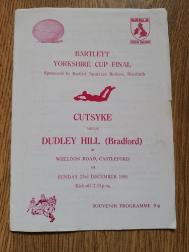 Cutsyke v Dudley Hill 1990 BARLA Yorks Cup Final RL Programme