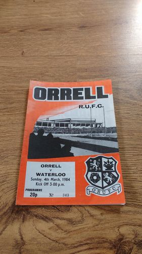 Orrell v Waterloo Mar 1984 Rugby Programme