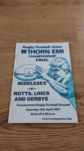 Middlesex v Notts, Lincs & Derbys 1985 County Championship Final Rugby Programme