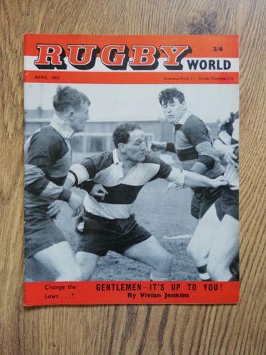 'Rugby World' Volume 3 Number 4 : April 1963 Magazine