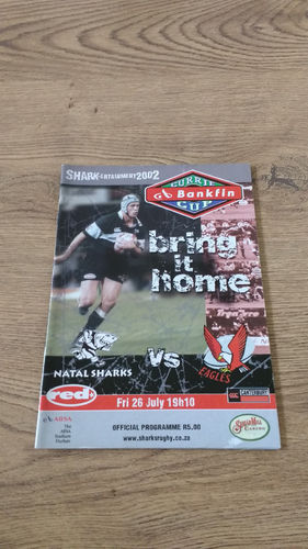 Natal Sharks v South West Districts Eagles July 2002 Rugby Programme