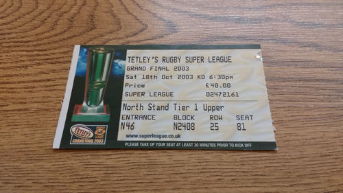 Bradford Bulls v Wigan Warriors 2003 Super League Grand Final Rugby Ticket