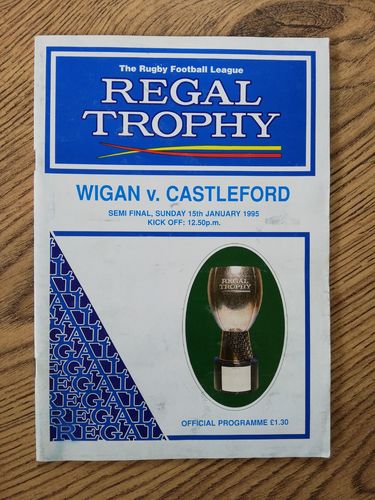 Wigan v Castleford Jan 1995 Regal Trophy Semi-Final RL Programme