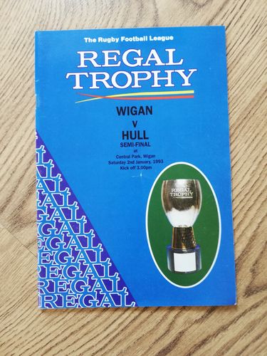 Wigan v Hull Jan 1993 Regal Trophy Semi-Final RL Programme