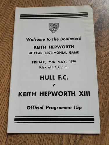 Hull v Keith Hepworth XIII 1979 Rugby League Testimonial Programme