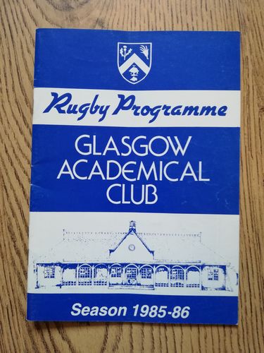 Glasgow Academicals v Royal High Nov 1985 Rugby Programme