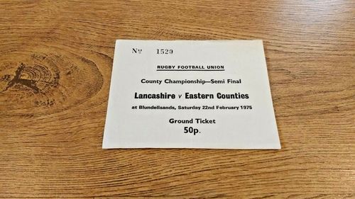 Lancashire v Eastern Counties 1975 County Championship Semi-Final Rugby Ticket