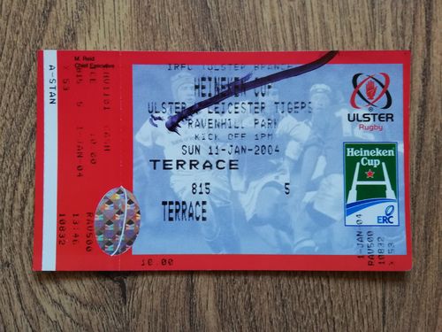 Ulster v Leicester Jan 2004 European Cup Rugby Ticket