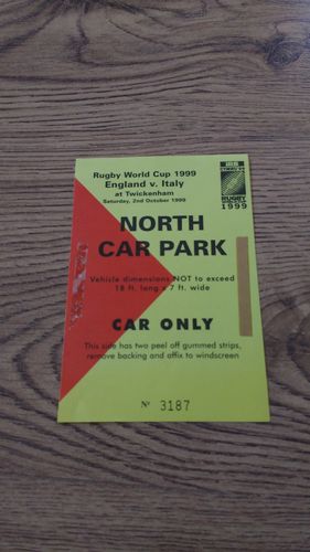 England v Italy 1999 Rugby World Cup Car Park Pass