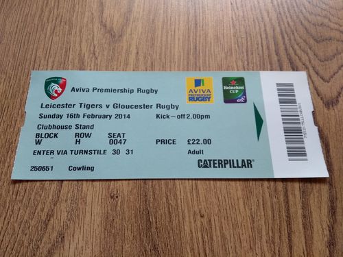 Leicester Tigers v Gloucester Feb 2014 Rugby Ticket