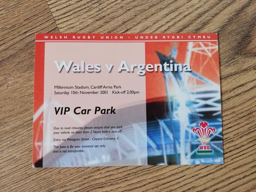 Wales v Argentina Nov 2001 VIP Rugby Car Park Pass