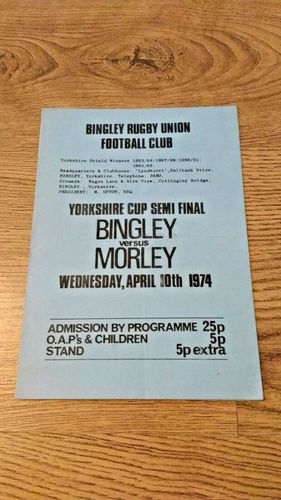 Bingley v Morley Apr 1974 Yorkshire Cup Semi-Final Rugby Programme