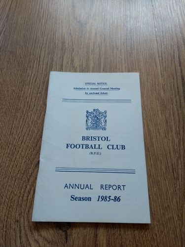 Bristol Rugby Club 1985-86 Annual Report