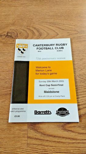 Canterbury v Maidstone Mar 2005 Kent Cup Semi-Final Rugby Programme