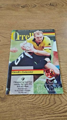 Orrell v Leicester Apr 1994 Pilkington Cup Semi-Final Rugby Programme