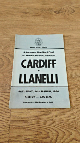 Cardiff v Llanelli Mar 1984 Schweppes Cup Semi-Final Rugby Programme