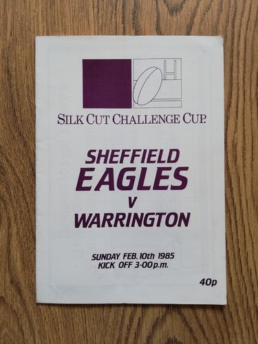 Sheffield Eagles v Warrington Apr 1985 Challenge Cup RL Programme