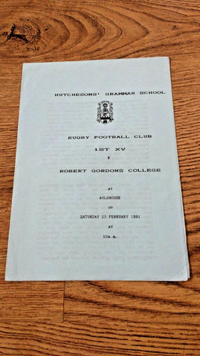 Hutchesons' Grammer School v Robert Gordons College 1991 Rugby Programme
