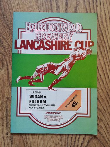Wigan v Fulham Sept 1985 Lancashire Cup RL Programme