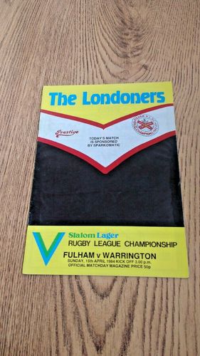 Fulham v Warrington Apr 1984 Rugby League Programme
