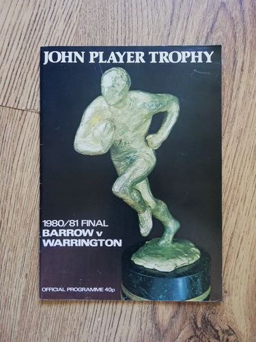 Barrow v Warrington Jan 1981 John Player Trophy Final RL Programme