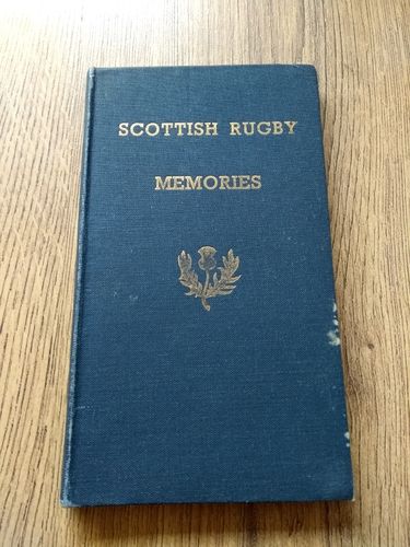 ' Scottish Rugby Memories ' Volume 1 1934 - 1939 Book - RW Forsyth