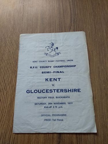 Kent v Gloucestershire Nov 1977 County Championship Semi-Final Rugby Programme