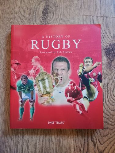 ' A History of Rugby ' by Paul Morgan Softback Book