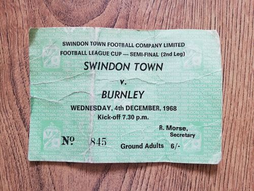 Swindon Town v Burnley 1968 League Cup Semi-Final 2nd leg Football Ticket