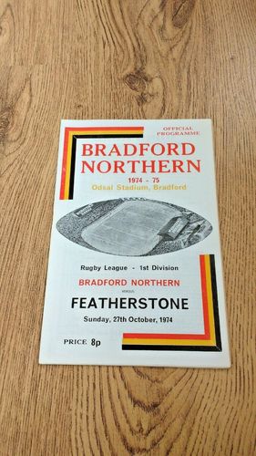 Bradford Northern v Featherstone Oct 1974 Rugby League Programme