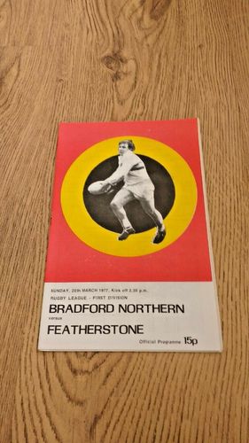 Bradford Northern v Featherstone  Mar 1977 Rugby League Programme