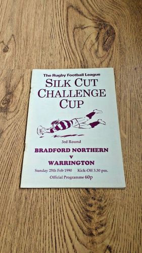 Bradford Northern v Warrington Feb 1990 Challenge Cup Rugby League Programme