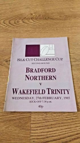 Bradford Northern v Wakefield Feb 1985 Challenge Cup Rugby League Programme