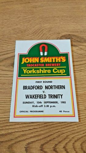 Bradford Northern v Wakefield Trinity Sept 1985 Yorkshire Cup Rugby League Programme