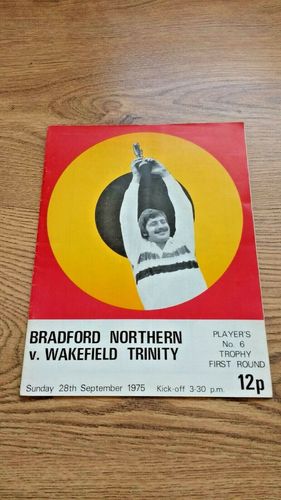 Bradford Northern v Wakefield Trinity Sept 1975 Players No6 Trophy RL Programme
