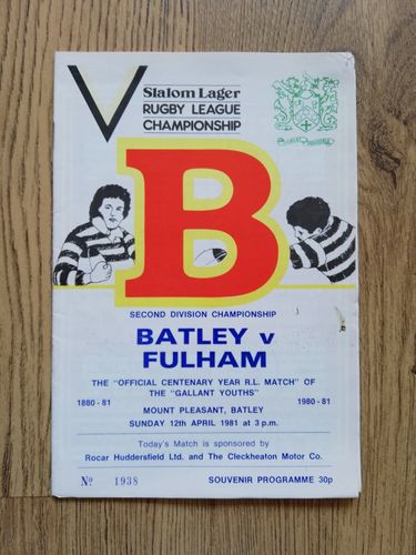 Batley v Fulham Apr 1981 Rugby League Programme
