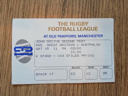 Great Britain v Australia 2nd Test Nov 1994 Used Rugby League Ticket
