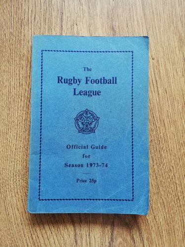 The Rugby Football League Official Guide for Season 1973-74