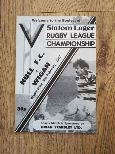 Hull v Wigan Feb 1982 Rugby League Programme