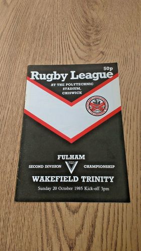 Fulham v Wakefield Trinity Oct 1985 Rugby League Programme
