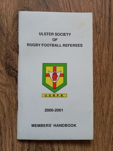 Ulster Society of Rugby Referees 2000-2001 Members' Handbook