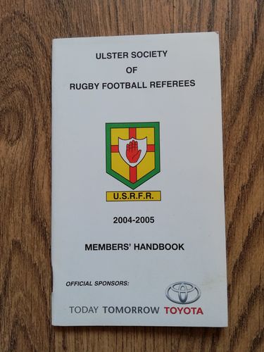 Ulster Society of Rugby Referees 2004-2005 Members' Handbook